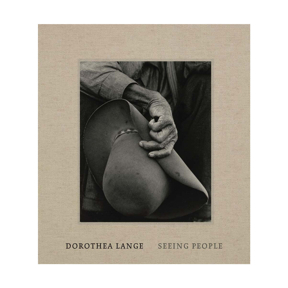 Front cover of Dorothea Lange: Seeing People.