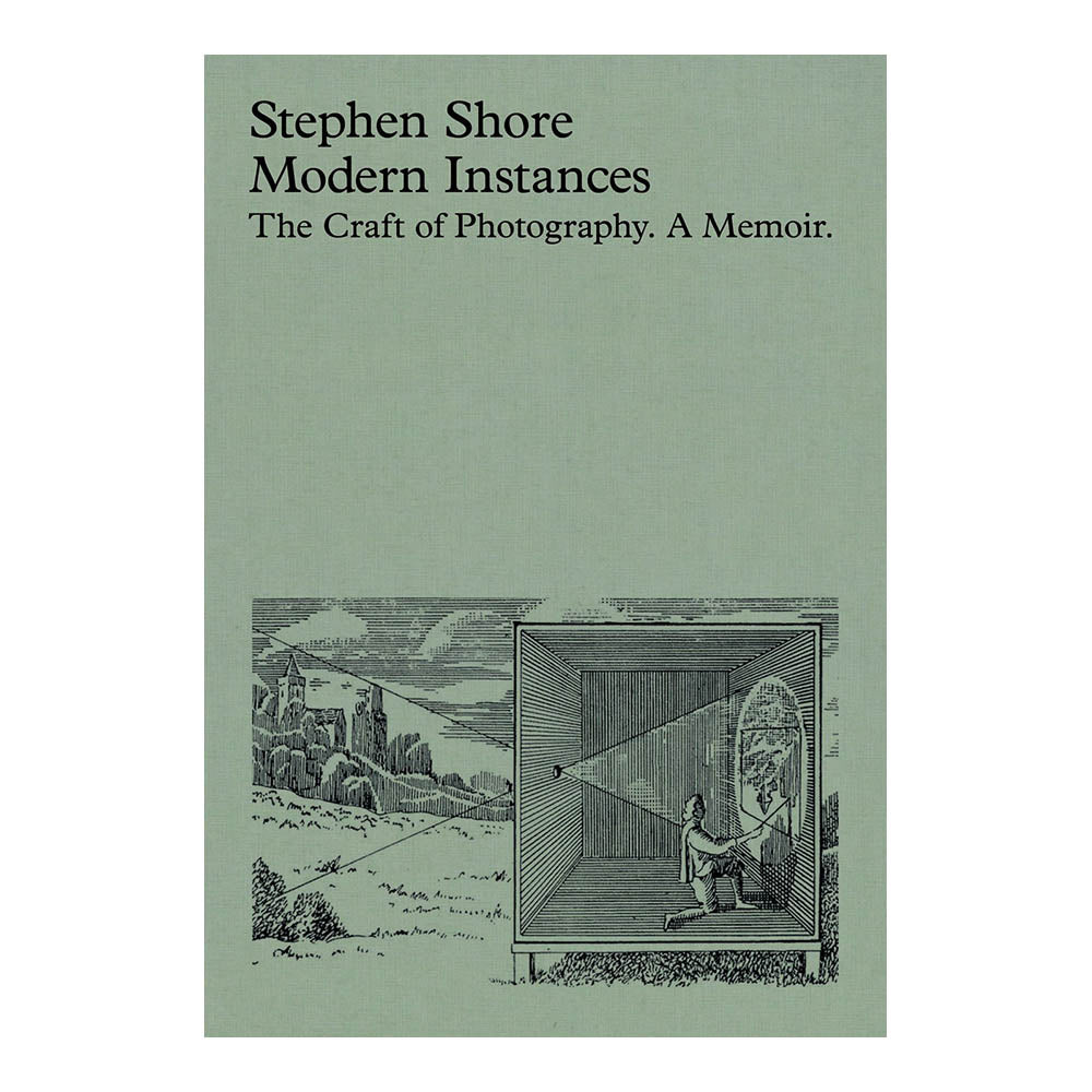 Cover of Stephen Shore's 'Modern Instances: The Craft of Photography. A Memoir.' Green cover with black illustration and text.