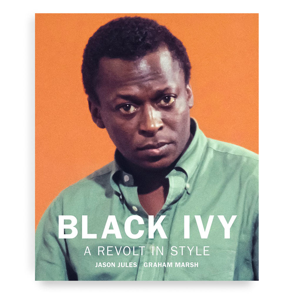 Black Ivy: A Revolt In Style&#39;s front cover.
