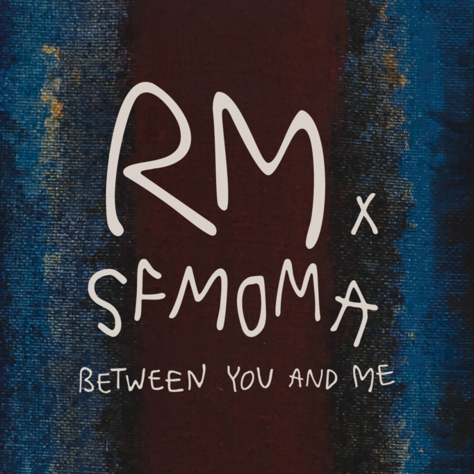 RM x SFMOMA - Online preorders are currently paused.