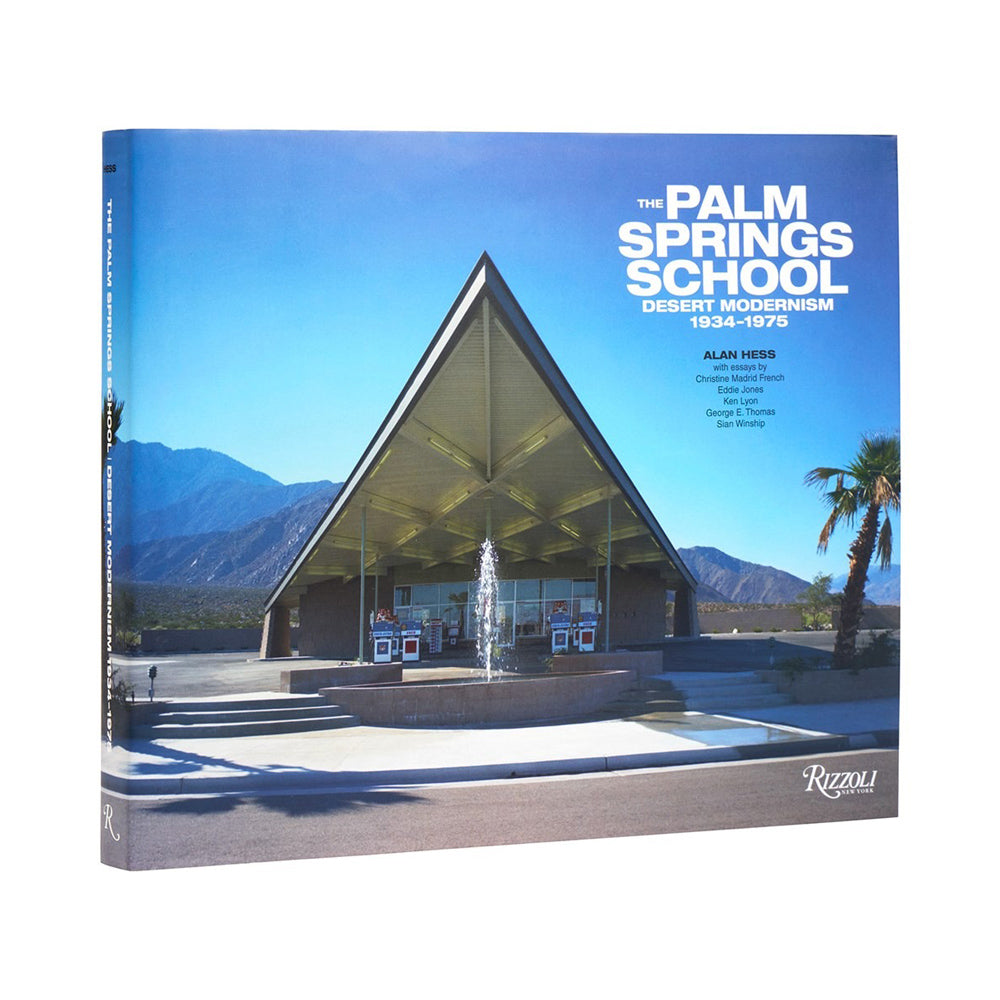 Front cover of Palm Springs School: Desert Modernism 1934-75.