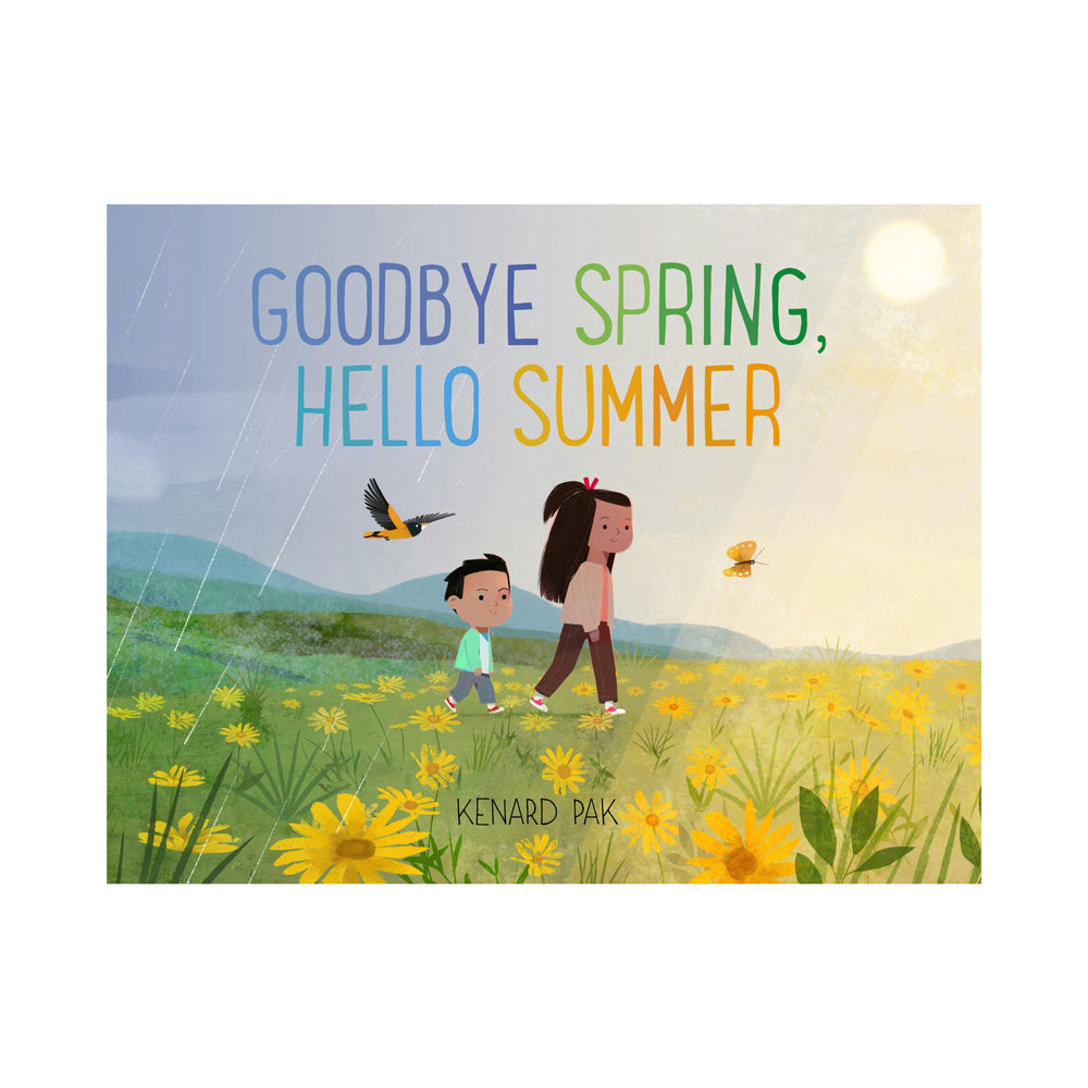 Book cover of 'Goodbye Spring, Hello Summer' with two children walking in a field.