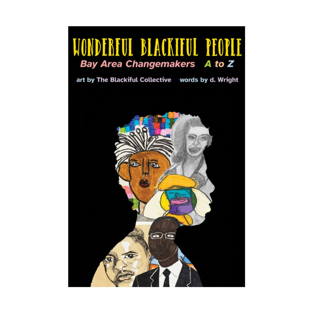 Front cover of "Wonderful Blackiful People: Creativity Explored."
