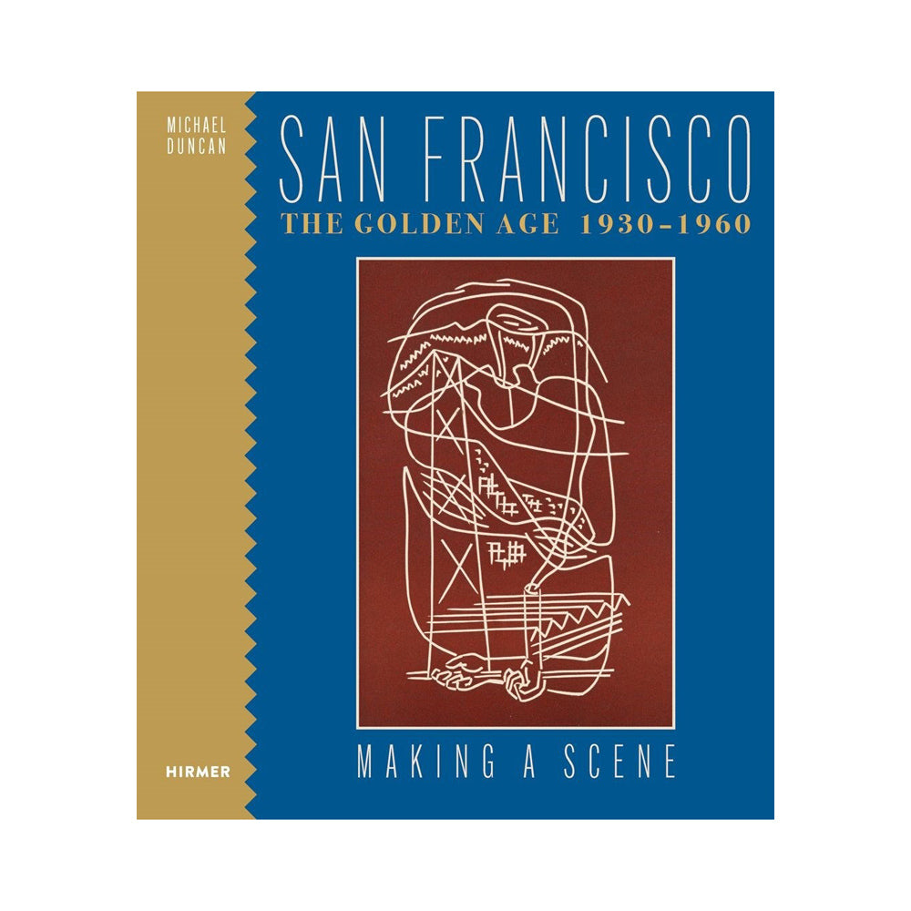 Front cover of San Francisco The Golden Age 1930-1960.