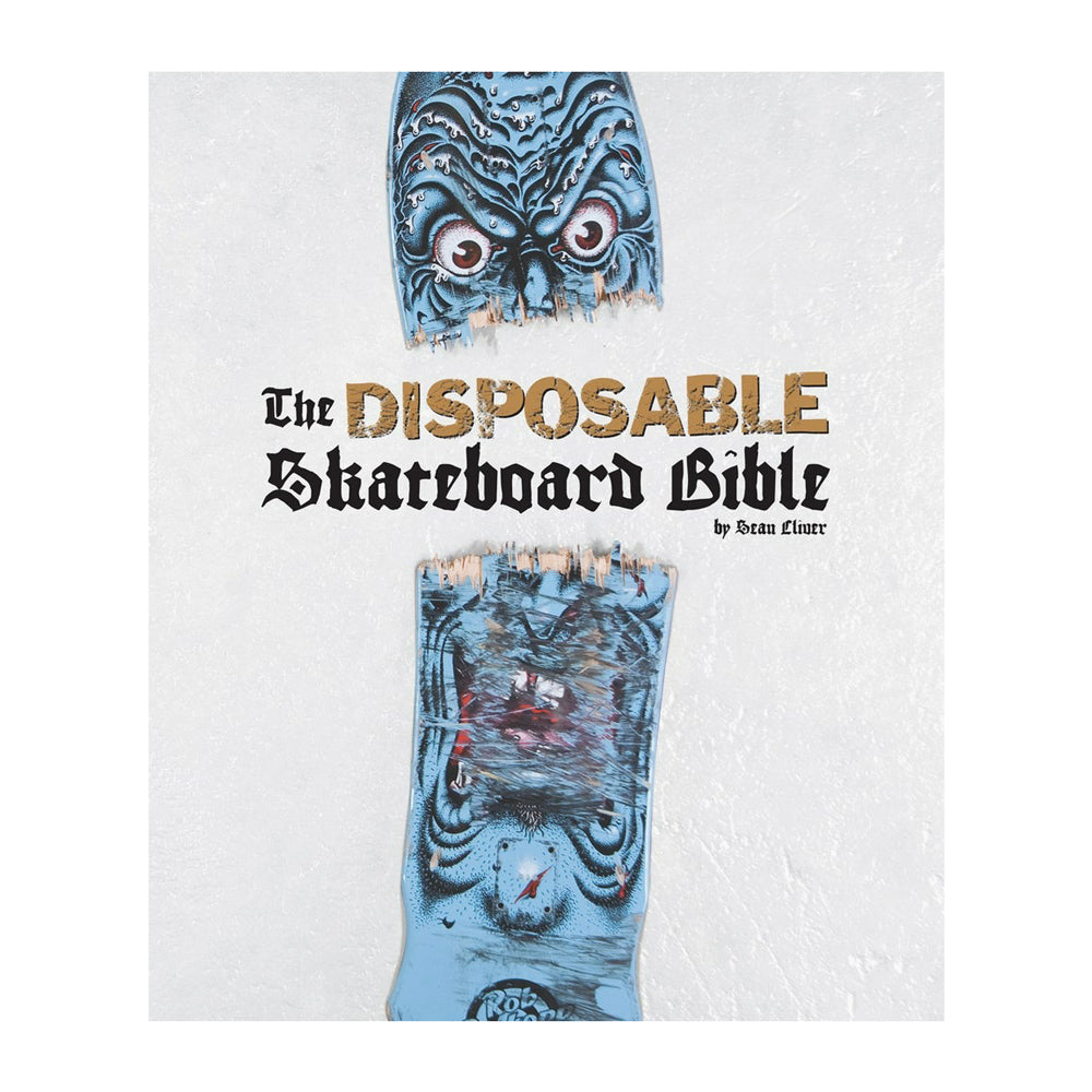 Front cover of The Disposable Skateboard Bible.