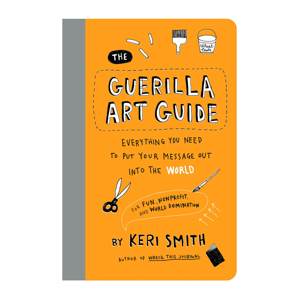 Book titled 'The Guerilla Art Guide' by Keri Smith on an orange cover with gray spine.
