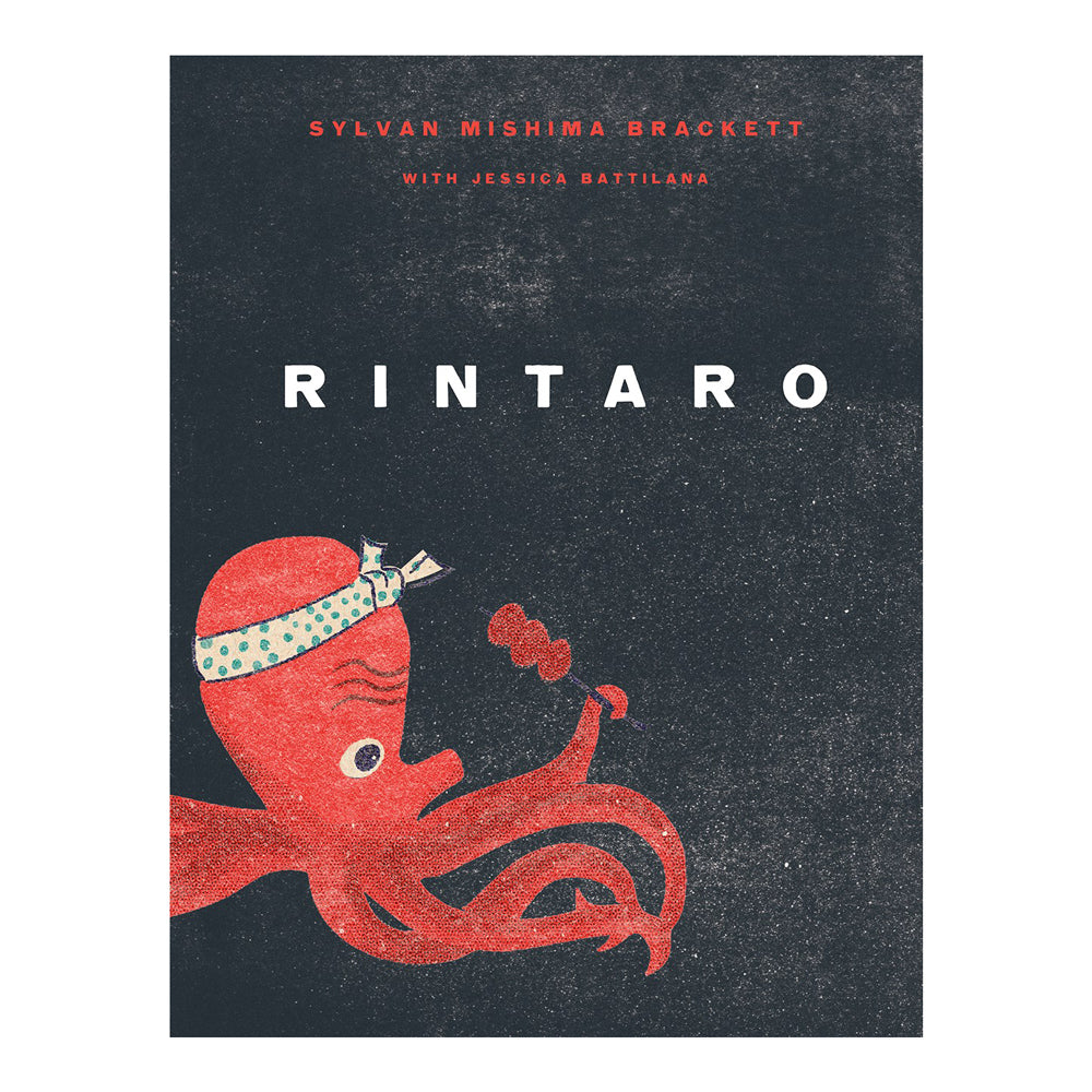 Rintaro: Japanese Food from an Izakaya in California cover