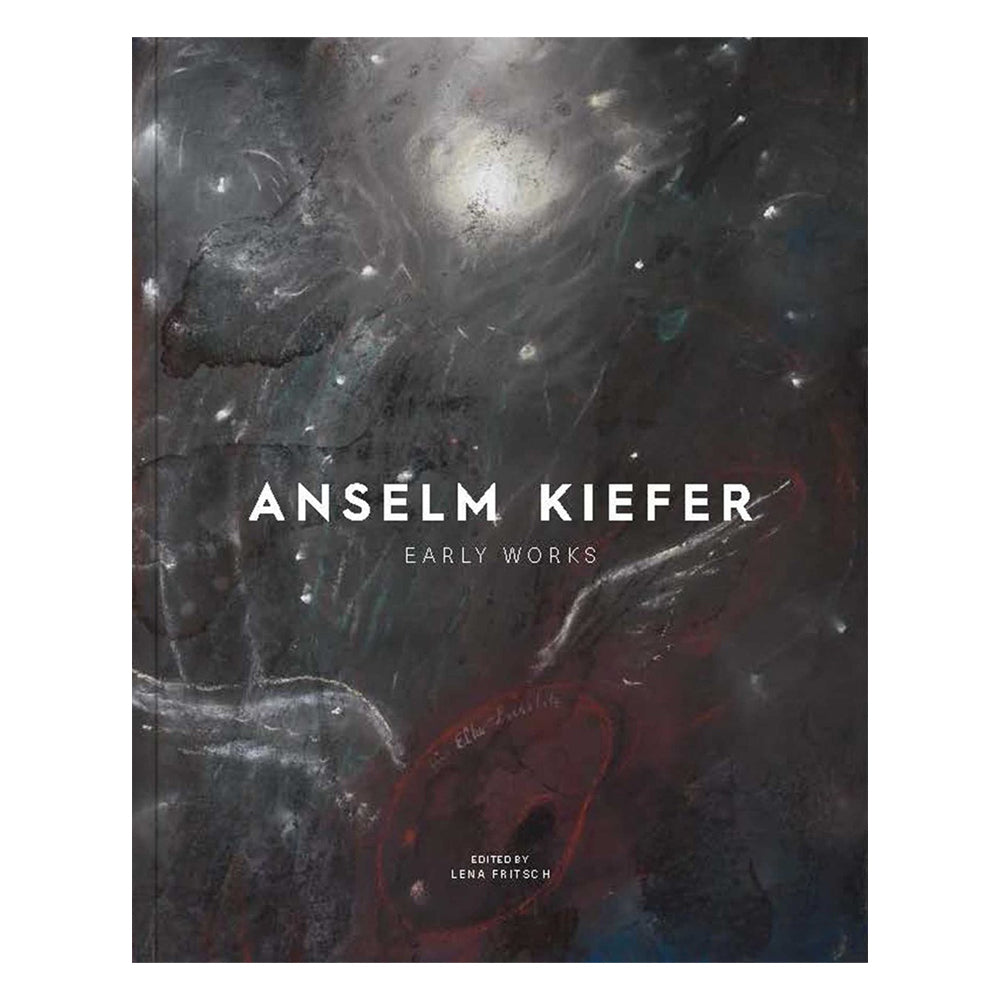 'Anselm Kiefer: Early Works' book cover.