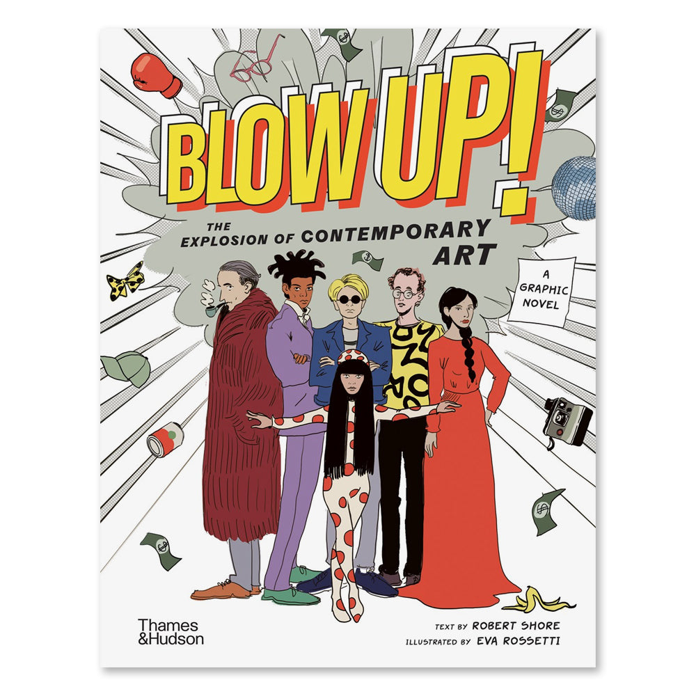 'Blow Up!: The Explosion of Contemporary Art' cover.