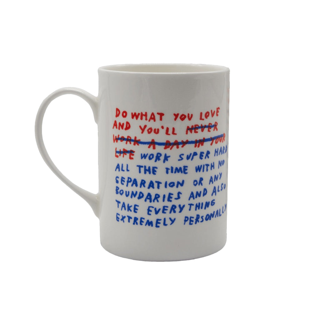 Do What You Love Mug x Adam J. Kurtz