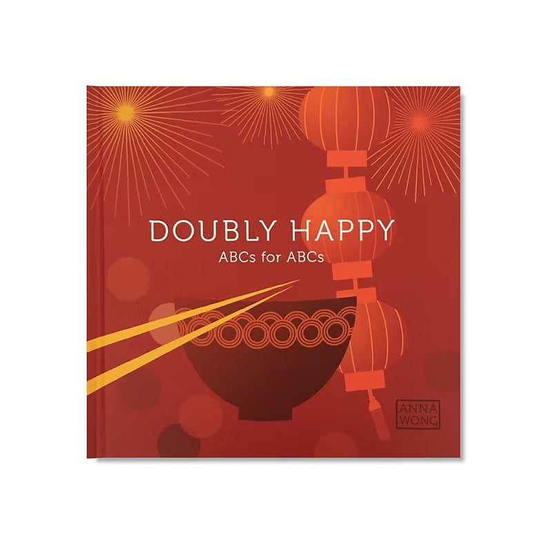 Book cover of 'Doubly Happy ABCs for ABCs' with a red background, bowl, chopsticks, and lantern.