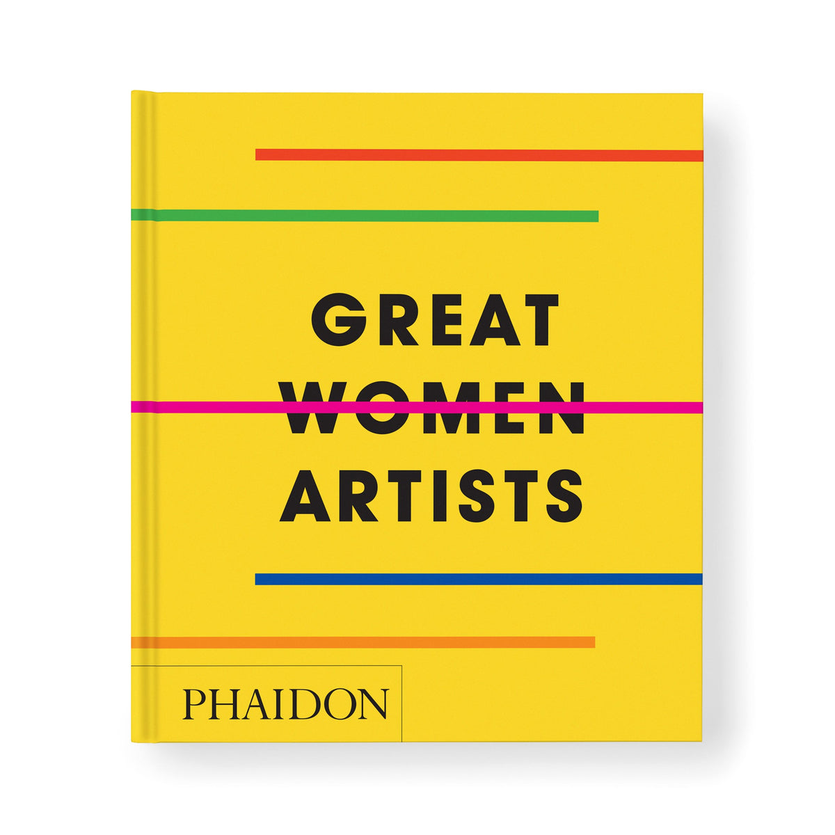 Book cover of 'Great Women Artists' by Phaidon with a yellow background and colorful text.