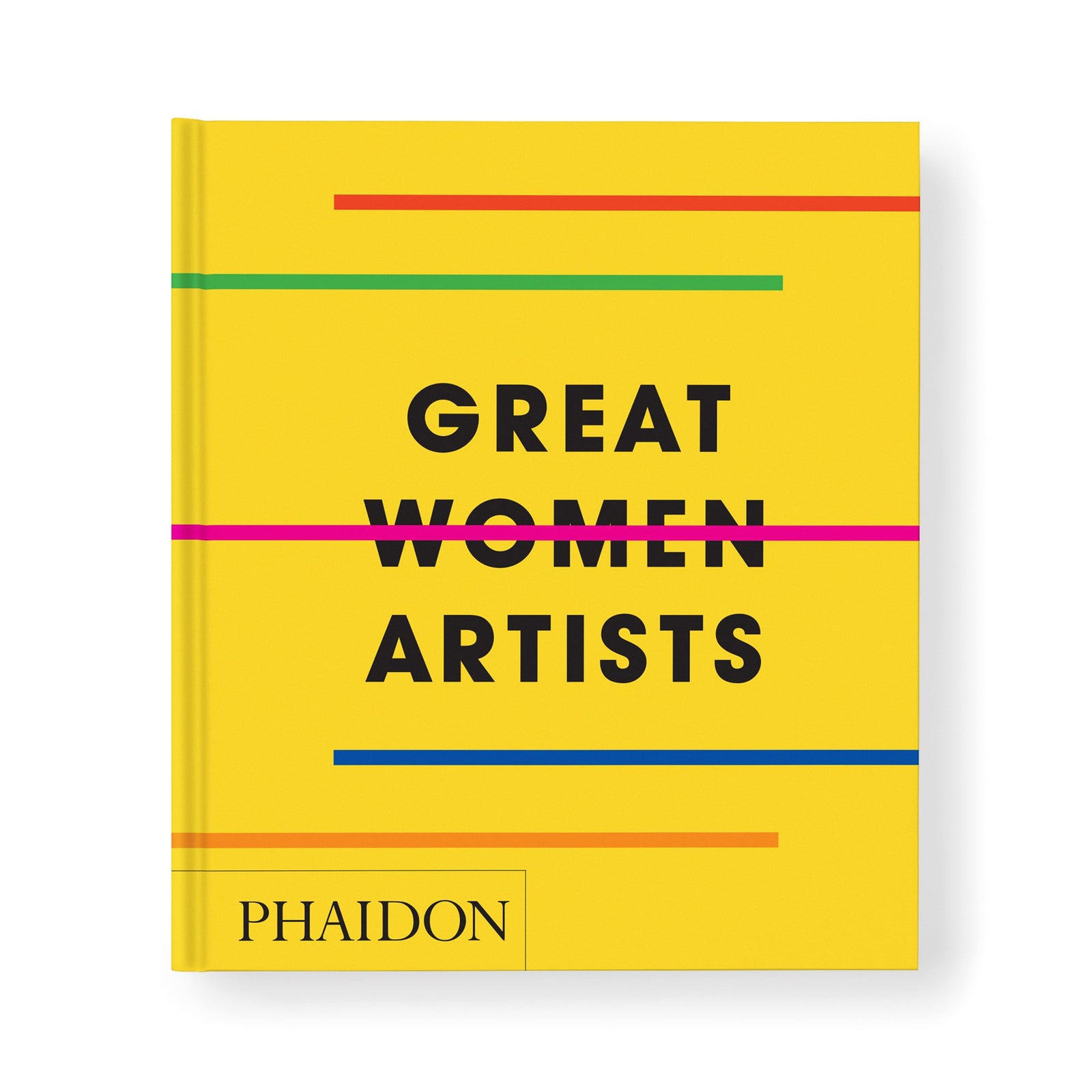 Book cover of 'Great Women Artists' by Phaidon with a yellow background and colorful text.