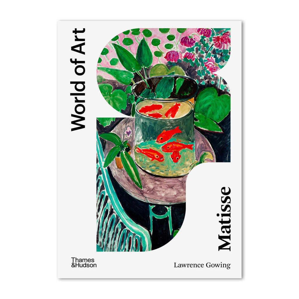 Book cover of 'World of Art: Matisse' by Lawrence Gowing with a painting of goldfish in a bowl.