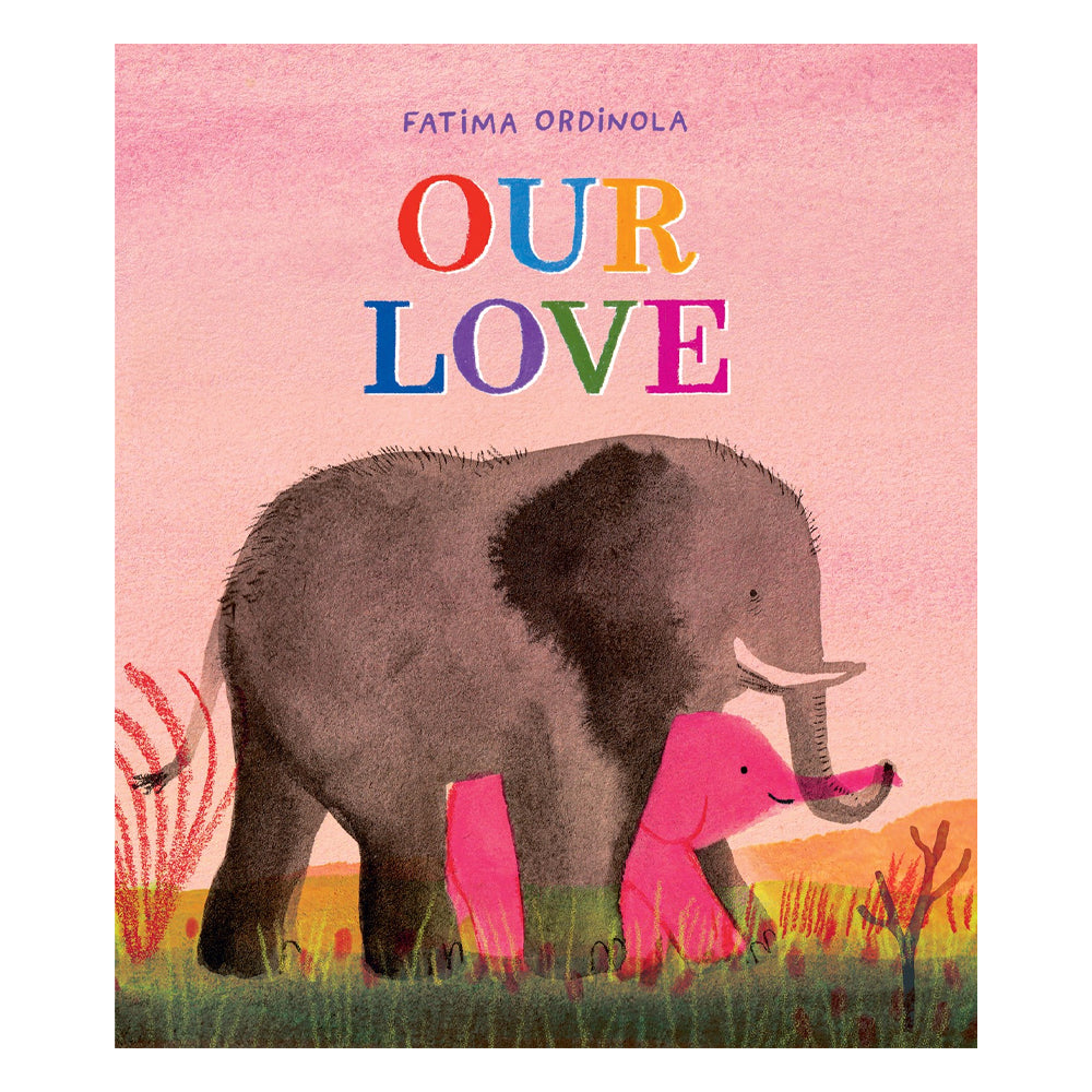 Book cover of 'Our Love' with two elephants on a pink background