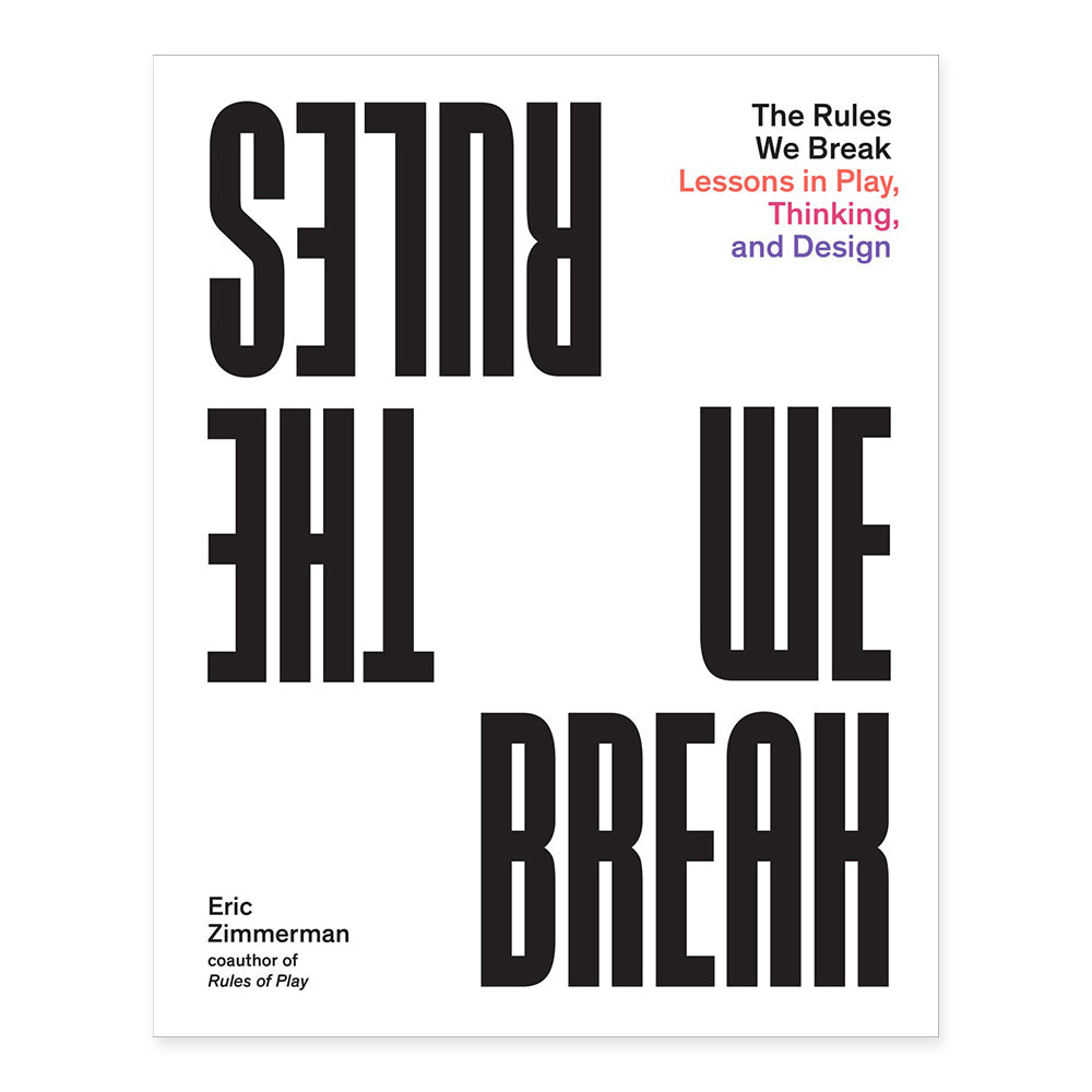 Cover of &#39;The Rules We Break&#39;. Graphic text.