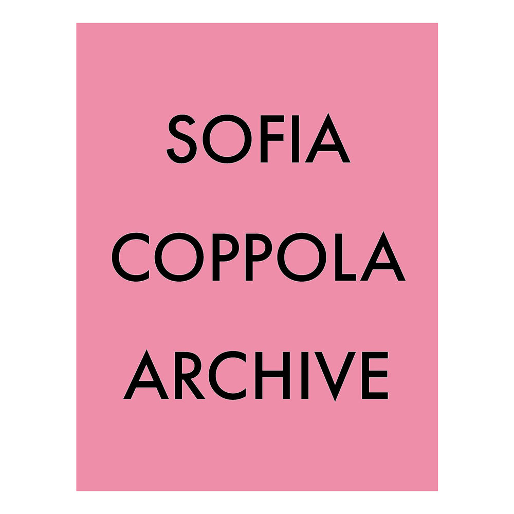 &#39;Sofia Coppola Archive&#39; book cover.