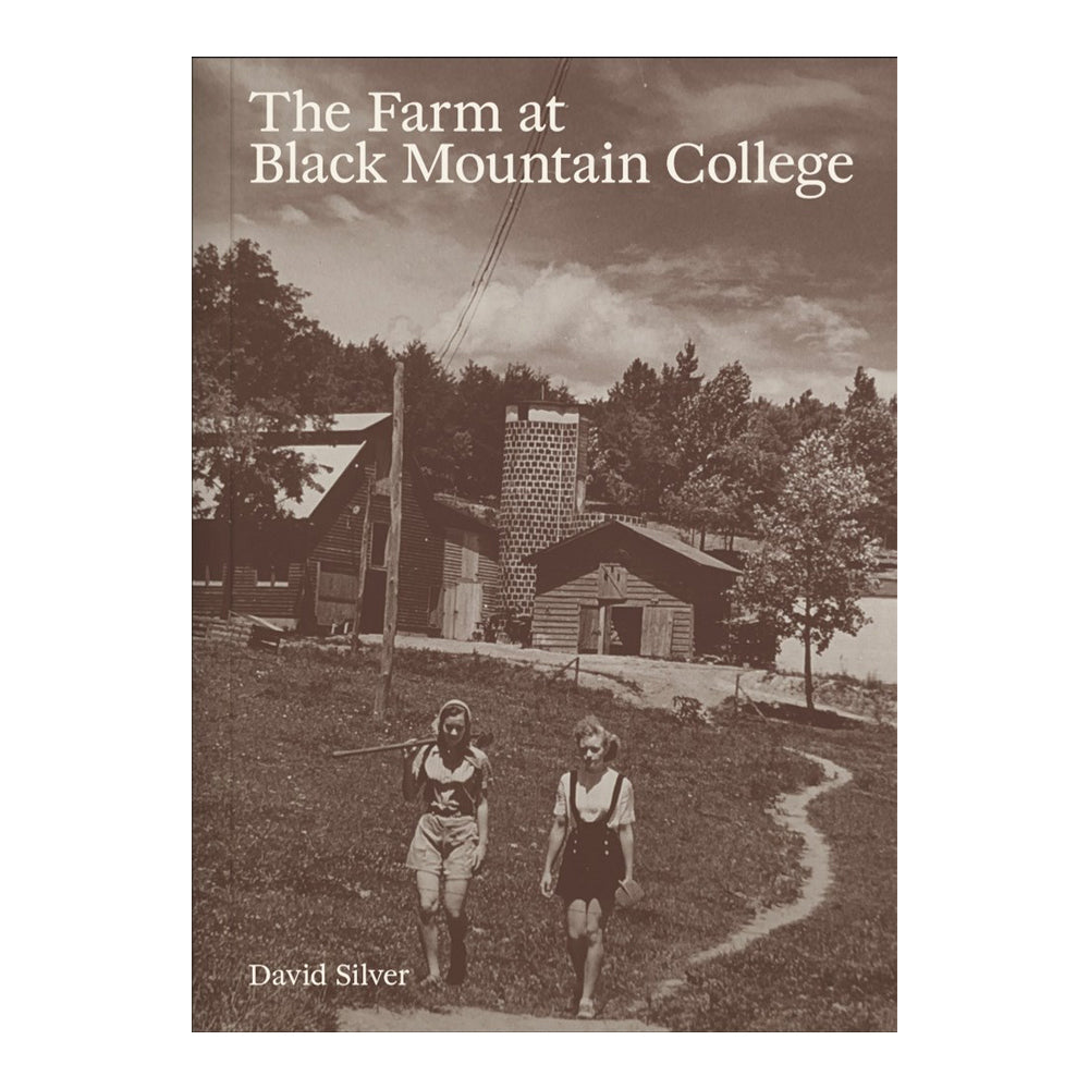'The Farm at Black Mountain College' book cover.