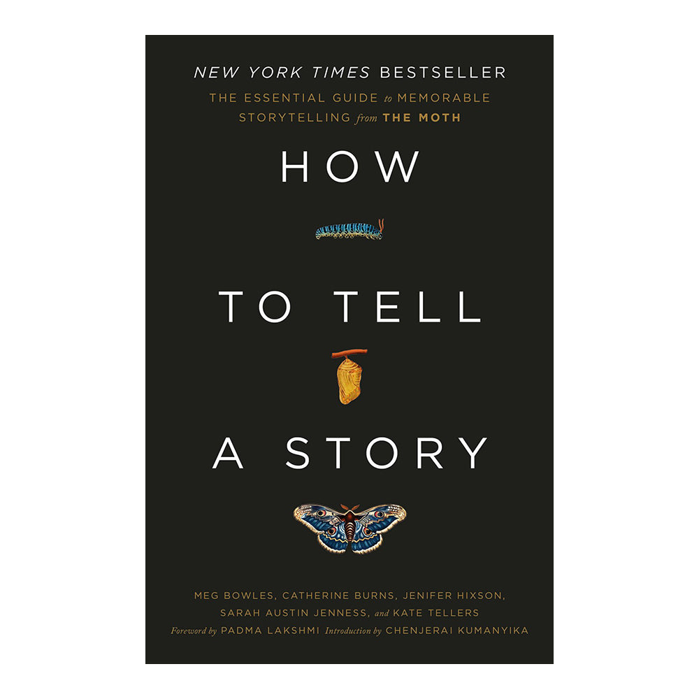 Cover of &#39;The Moth: How to Tell a Story.&#39;