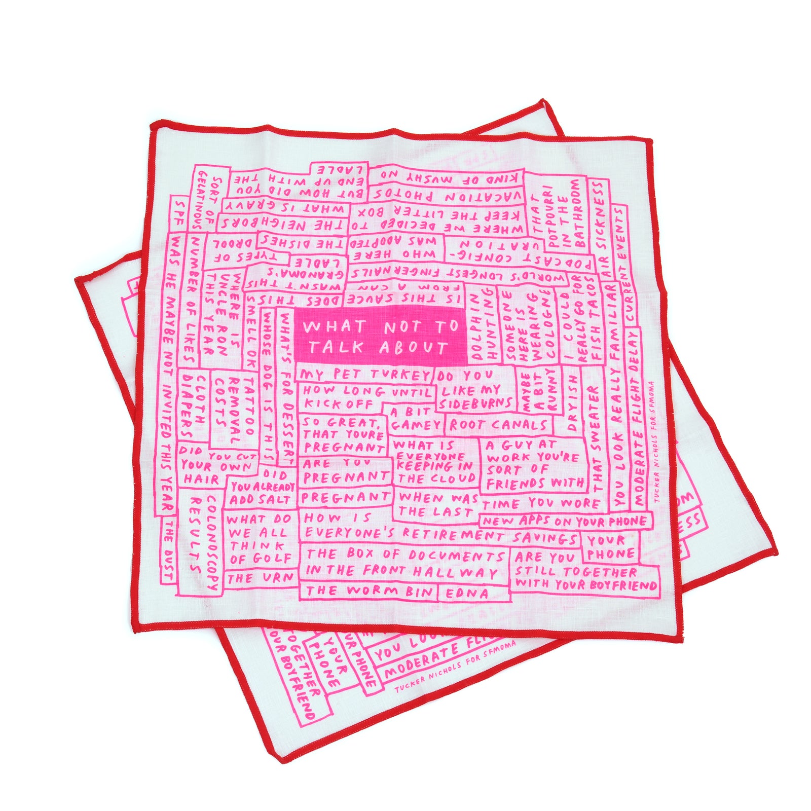A stack of square whitenapkinswith red borders and pink printed text and illustrations, including a central pink box reading 'WHAT NOT TO TALK ABOUT'.