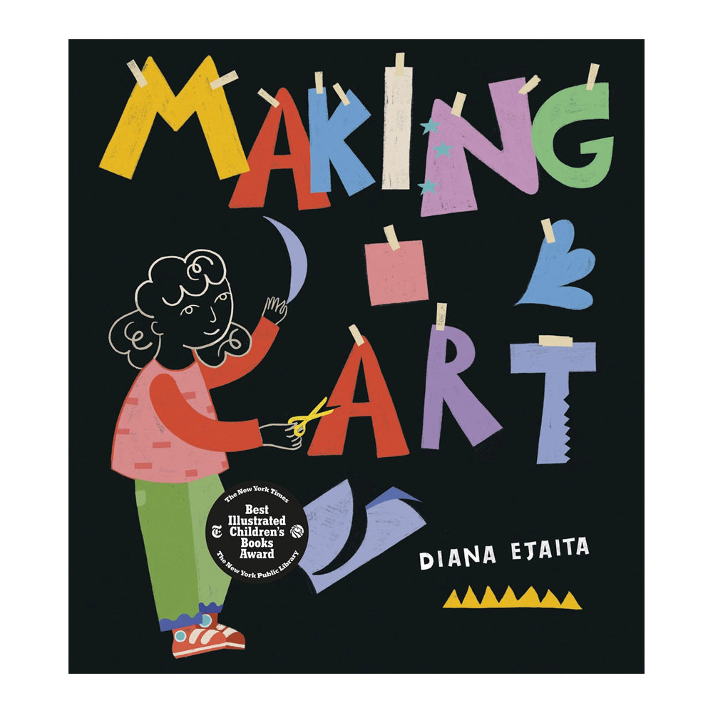 Book cover of 'Making Art' by Diana Ejaita with colorful letters and a child drawing.