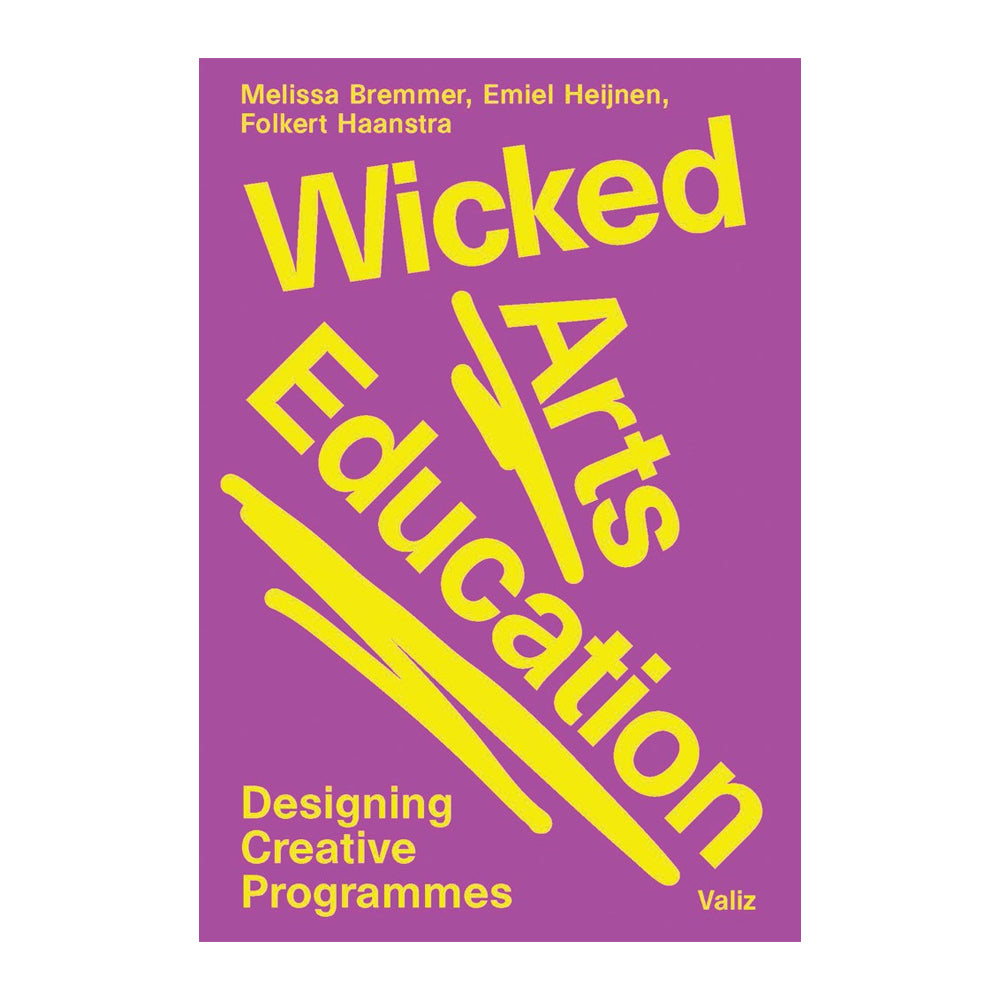 Book cover of 'Wicked Arts Education' with yellow text on a purple background