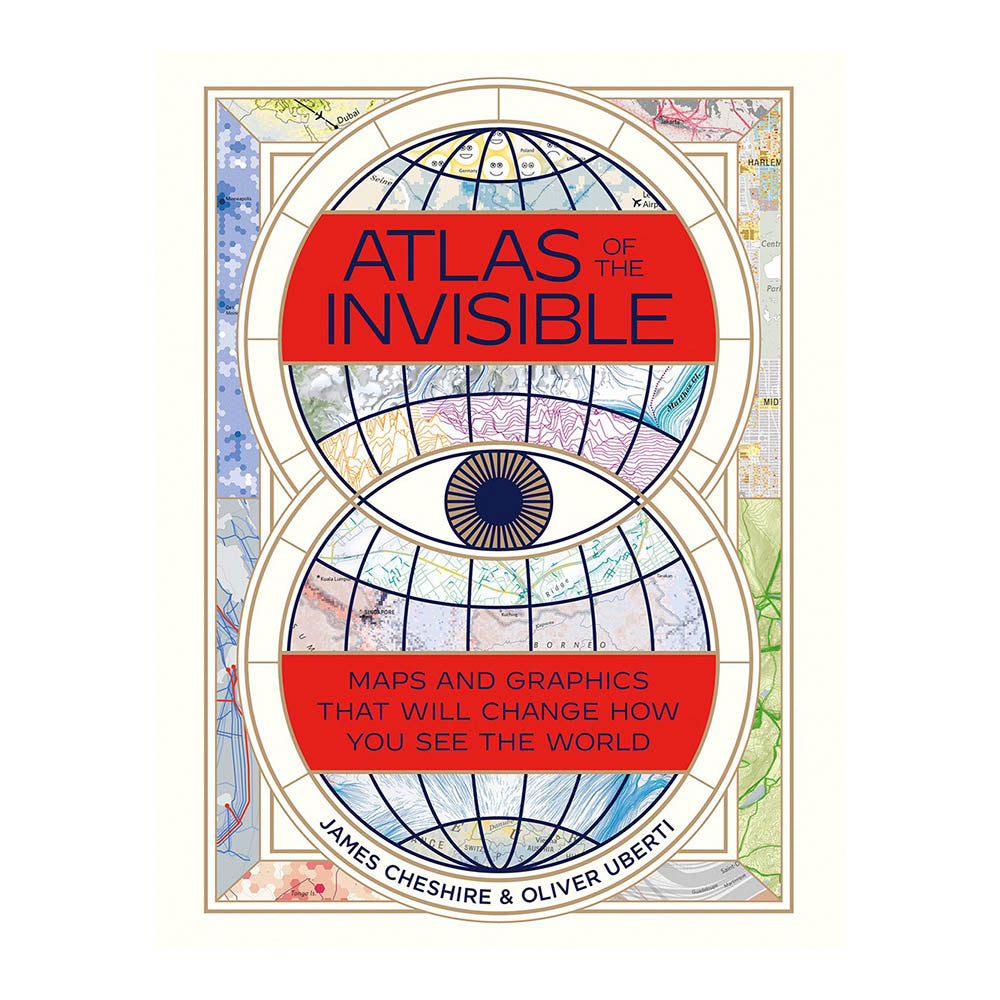Cover of 'Atlas of the Invisible' by James Cheshire and Oliver Uberti.