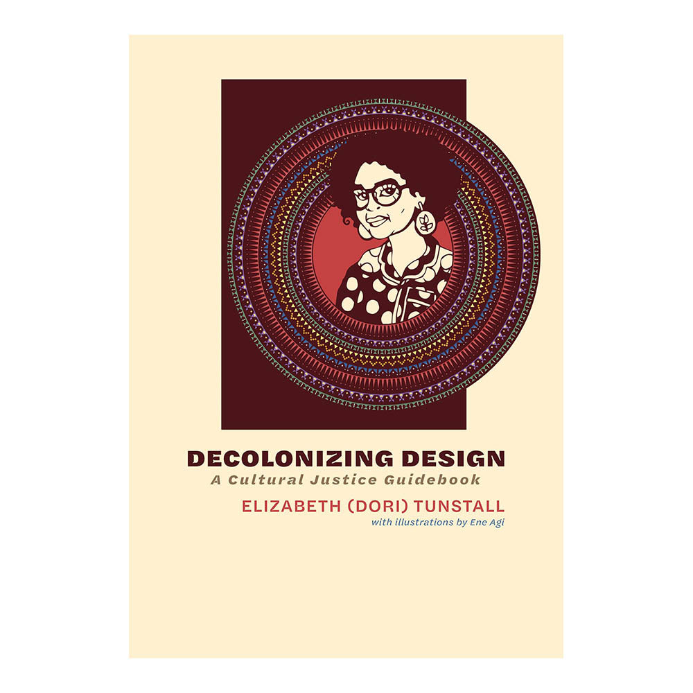 Cover of &#39;Decolonizing Design: A Cultural Justice Guidebook&#39;.