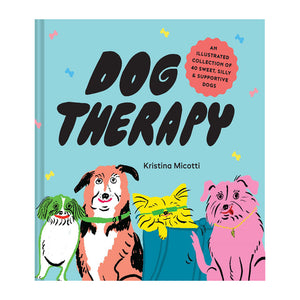 products/Dog-Therapy-Kristina-Micotti-Cover-9781797211183-1000x.jpg