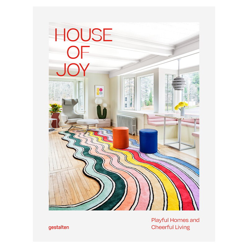 Cover of &#39;House of Joy: Playful Homes and Cheerful Living.&#39; Text and full color photograph.