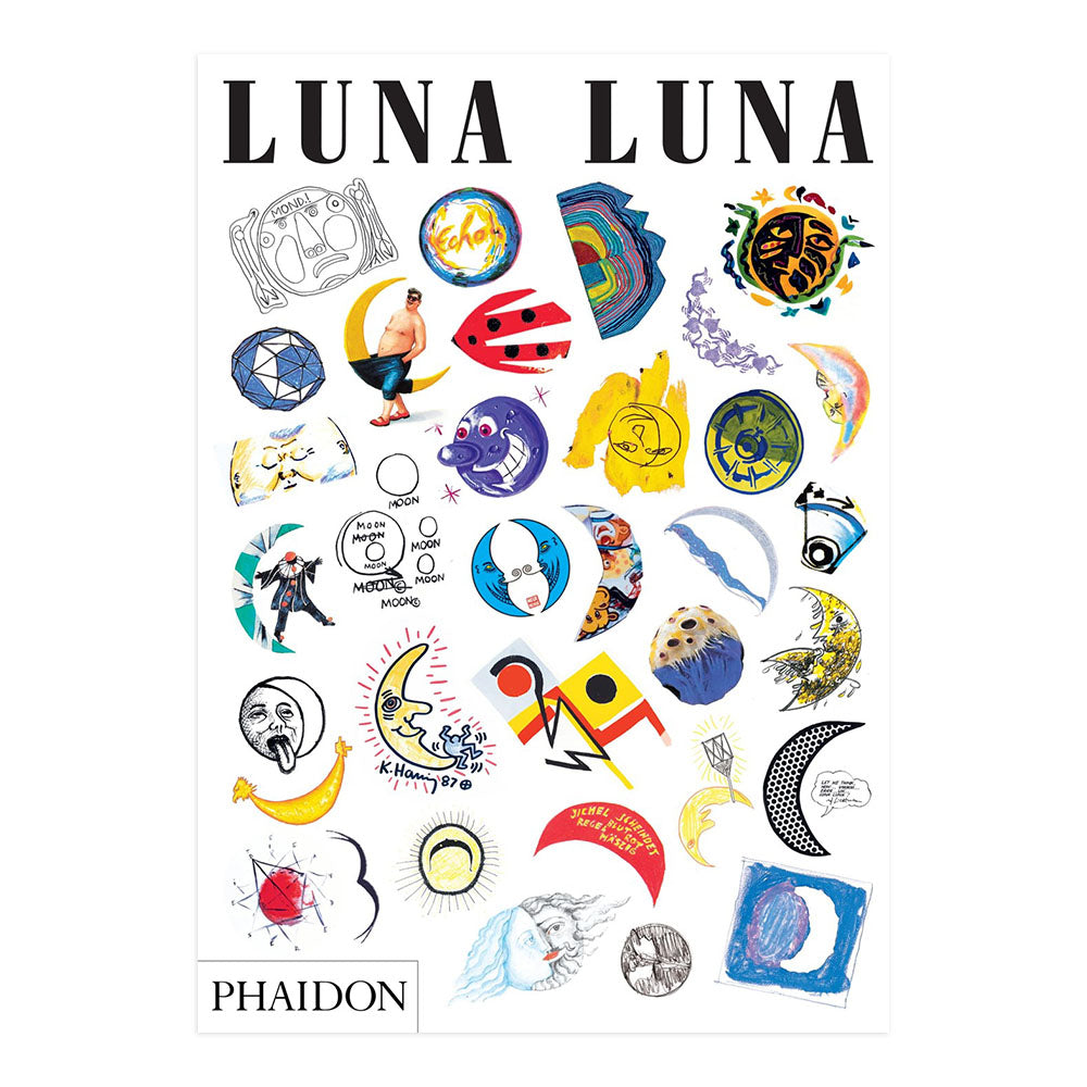 Cover of &#39;Luna Luna&#39; by Phaidon.