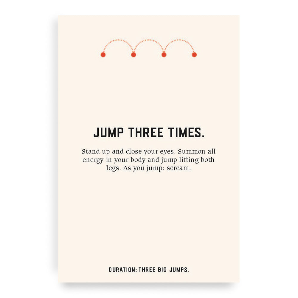 An instructional card about jumping from The Abramovic Method: Instruction Cards To Reboot Your Life.