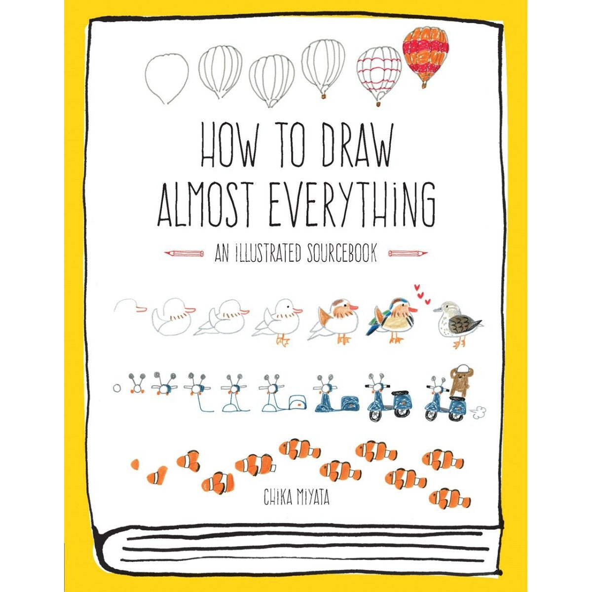 How to Draw Almost Everything&#39;s front cover.