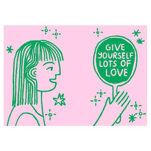 It&#39;s OK to Feel Things Deeply&#39;s &quot;Give Yourself Lots of Love&quot; illustration.
