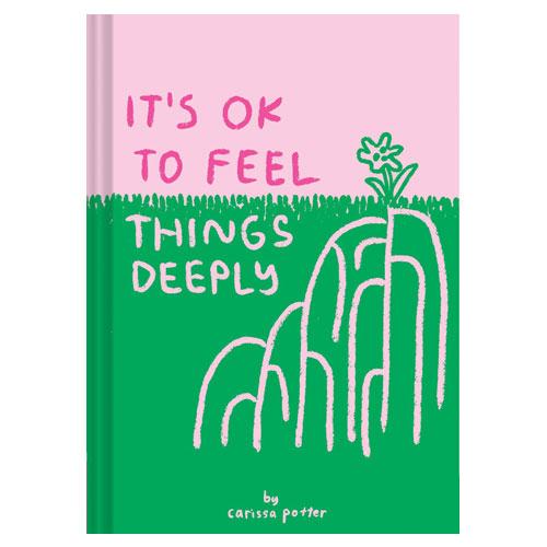 It&#39;s OK to Feel Things Deeply&#39;s front cover.