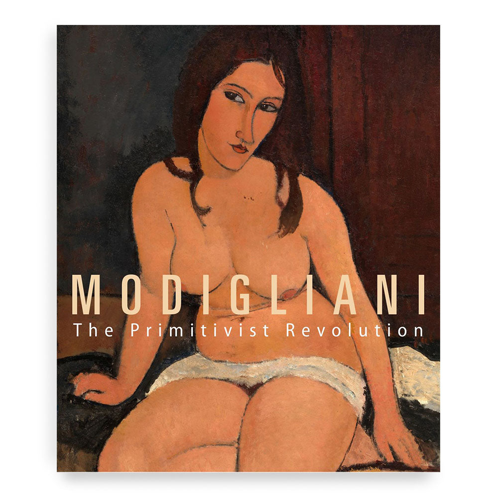 The front cover of Modigliani: The Primitivist Revolution.