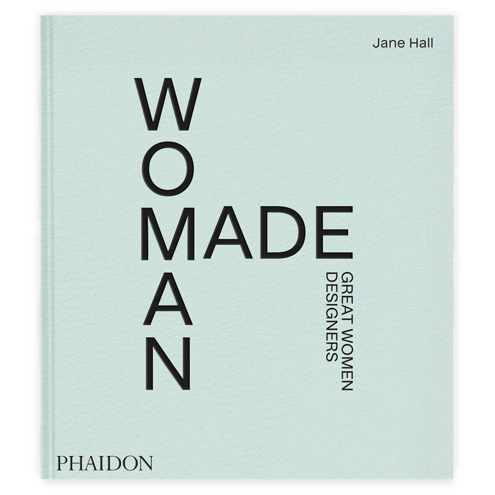 Women Made: Great Women Designers&#39; front cover.